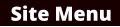 Site Menu